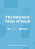 The Business Value of Slack