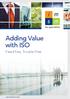 Adding Value with ISO