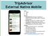 TripAdvisor External Native Mobile