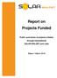 Report on Projects Funded. Public summaries of projects initiated through transnational SOLAR-ERA.NET joint calls