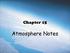 Chapter 15. Atmosphere Notes