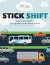 STICK SHIFT. Autonomous Vehicles, Driving Jobs, and the Future of Work