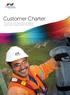 Customer Charter Trusted by our customers to deliver today and create a better tomorrow.