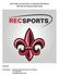 University of Louisiana at Lafayette RecSports Club Sports Sponsorship Guide