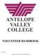 VOLUNTEER HANDBOOK. Rev. 9/9/11. Antelope Valley College Volunteer Handbook 1