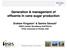 Generation & management of effluents in cane sugar production