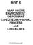 RRT-6. NEAR SHORE ENVIRONMENT DISPERSANT EXPEDITED APPROVAL PROCESS and CHECKLISTS