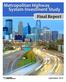 Metropolitan Council Parsons Brinckerhoff FINAL REPORT. Metropolitan Highway System Investment Study