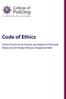 Code of Ethics. A Code of Practice for the Principles and Standards of Professional Behaviour for the Policing Profession of England and Wales