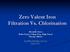 Zero Valent Iron Filtration Vs. Chlorination