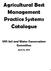 Agricultural Best Management Practice Systems Catalogue. NYS Soil and Water Conservation Committee