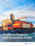 Profiles in Progress and Innovation at Sea