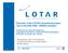 Overview of the LOTAR International project and of the NAS 9300 / EN9300 standard