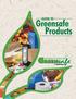 GUIDE TO. Greensafe Products