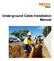 Underground Cable Installation Manual