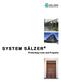 SYSTEM SÄLZER. Protecting Lives and Property