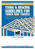 GUIDELINES FOR FIXING & BRACING TIMBER ROOF TRUSSES