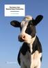 The Dairy Cow: Beyond Mass Production. Dr Chad Dechow