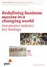 Redefining business success in a changing world Automotive industry key findings