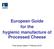 European Guide for the hygienic manufacture of Processed Cheese