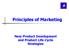 Principles of Marketing. New-Product Development and Product Life-Cycle Strategies