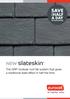 NEW slateskin. The GRP modular roof tile system that gives a traditional slate-effect in half the time