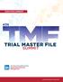 EXECUTIVE SUMMARY 4TH TRIAL MASTER FILE SUMMIT. Join the Conversation Group: Good Clinical Records Management.