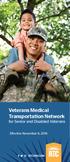 Veterans Medical Transportation Network for Senior and Disabled Veterans. Effective November 6, 2016 RTCSNV.COM