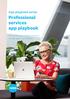 Professional services app playbook