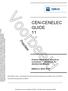 CEN-CENELEC Guide 11 was adopted by the CEN Technical Board through Decision 22/2012 and by the CENELEC