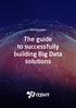 Whitepaper. The guide to successfully building Big Data solutions