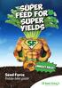SUPER. super yields. Seed Force. fodder beet guide. the power to grow