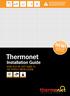 Thermonet. Installation Guide NEW! Your step-by-step guide to the perfect installation. now with self adhesive mesh