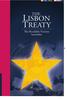 Consolidated Reader-Friendly Edition. Treaty on European Union (TEU) Treaty on the Functioning of the European Union (TFEU) Treaty of Lisbon (2007)