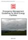 Emergency Management Guidelines For Wind Energy Facilities. Emergency Management Guidelines for Wind Energy Facilities