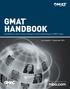 GMAT Handbook Everything you need to know and agree to when scheduling your GMAT exam.