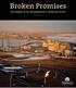 Broken Promises. The Reality of Oil Development in America s Arctic 2ND EDITION