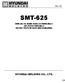 Rev. 02 SMT-625. AWS A5.14/ ASME SFA5.14 ERNiCrMo-3 JIS Z3334 YNiCrMo-3 EN ISO Ni 6625 (NiCr22Mo9Nb) HYUNDAI WELDING CO., LTD.