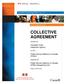 COLLECTIVE AGREEMENT. Canadian Food Inspection Agency. Public Service Alliance of Canada (PSAC) (PSAC) Bargaining Unit. between the.