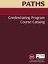 PATHS. Credentialing Program Course Catalog