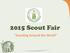 2015 Scout Fair. Scouting Around the World
