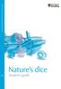 National Centre for Biotechnology Education. Nature s dice. Student s guide 2.1