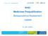 WHO Medicines Prequalification Bioequivalence Assessment Update