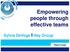Empowering people through effective teams Sylvia DeVoge I Hay Group