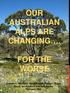 OUR AUSTRALIAN ALPS ARE CHANGING. FOR THE WORSE