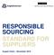 UNCLASSIFIED RESPONSIBLE SOURCING STANDARD FOR SUPPLIERS