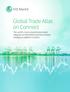 Global Trade Atlas on Connect. The world s most comprehensive trade database on IHS Markit s premier business intelligence platform Connect