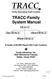 TRACC-Family System Manual