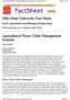 Ohio State University Fact Sheet. Agricultural Water Table Management Systems, AEX