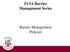 FCIA Barrier Management Series. Barrier Management Policies